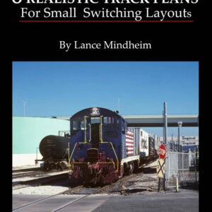 Eight Realistic Track Plans for Compact Switching Layouts