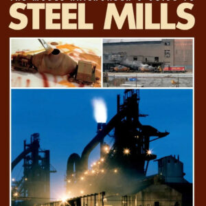 The Complete Guide to Model Railroading: Steel Mills